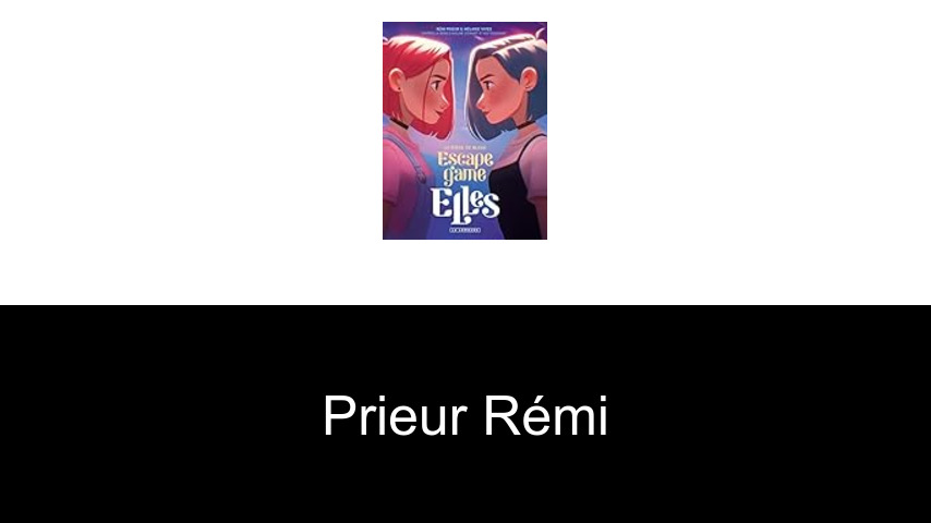 livres de Prieur Rémi