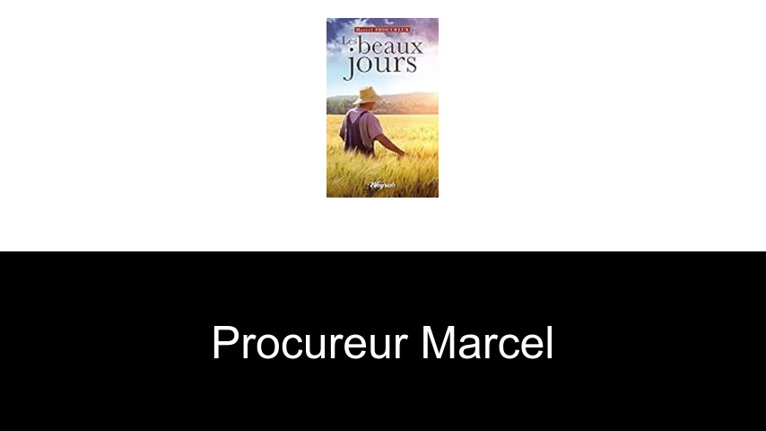 livres de Procureur Marcel