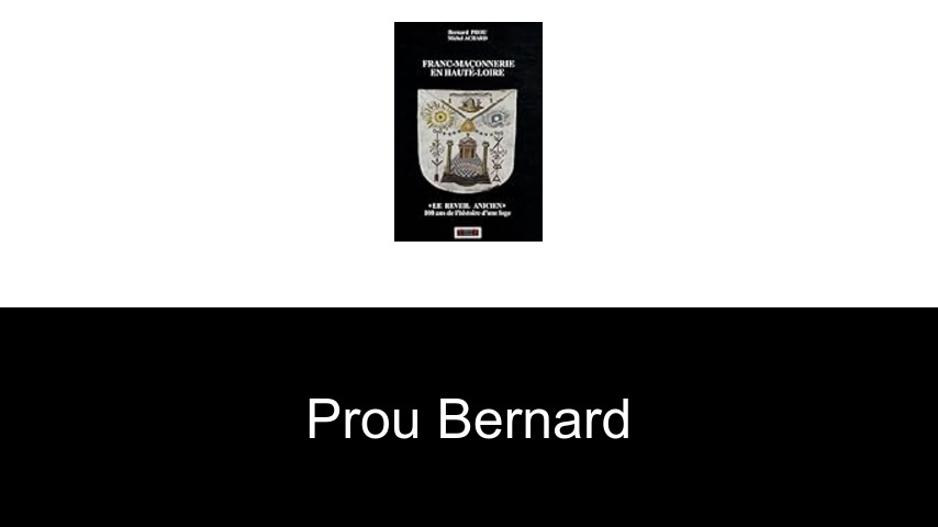 livres de Prou Bernard