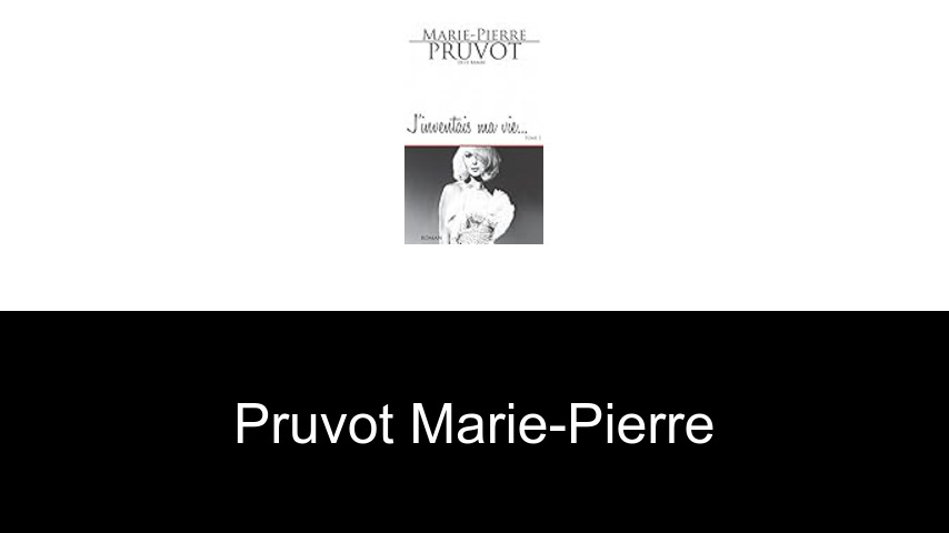 livres de Pruvot Marie-Pierre