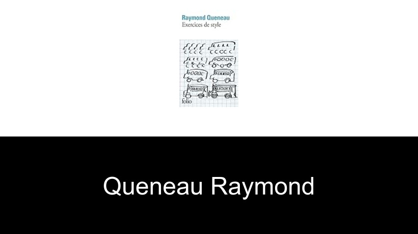 livres de Queneau Raymond