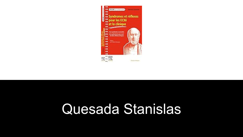 livres de Quesada Stanislas