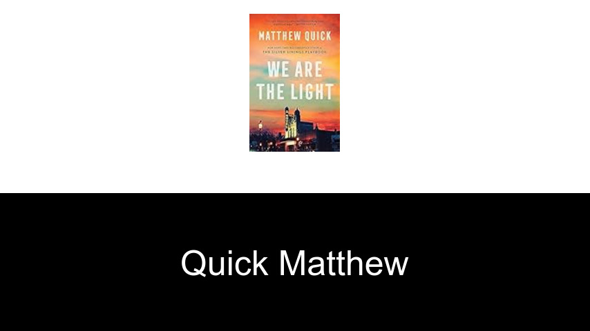 livres de Quick Matthew