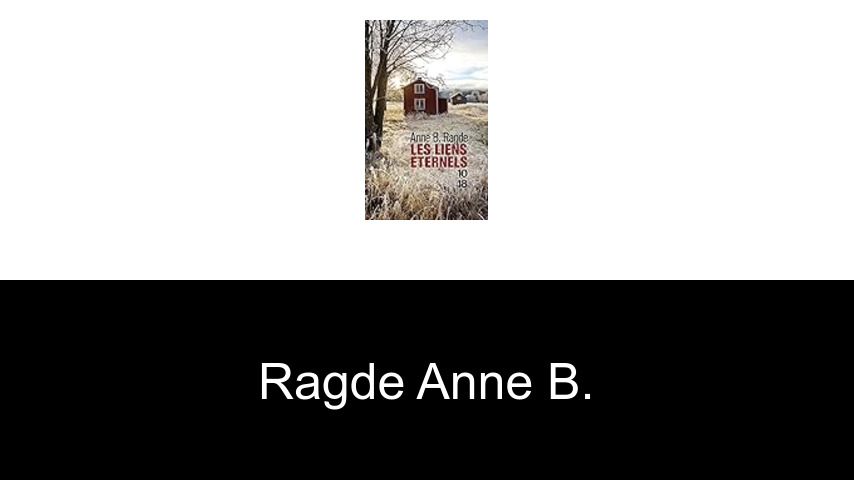 livres de Ragde Anne B.