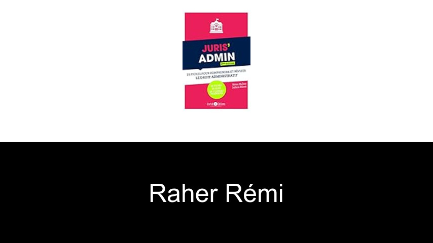 livres de Raher Rémi