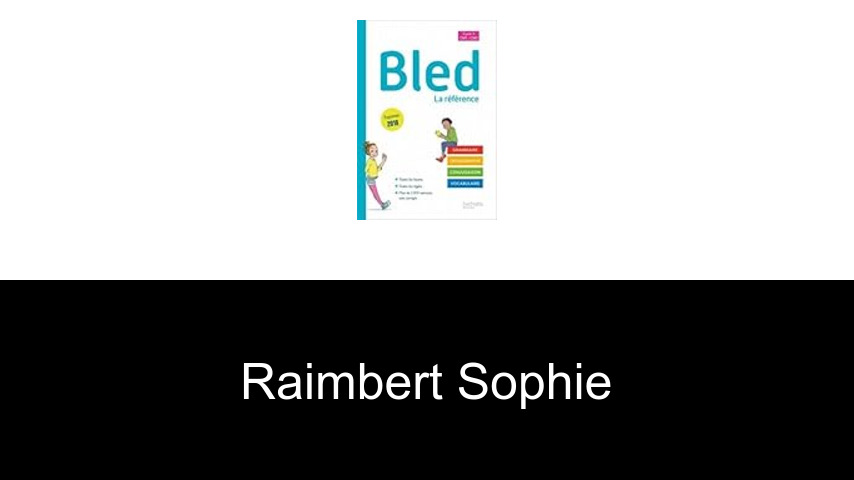 livres de Raimbert Sophie