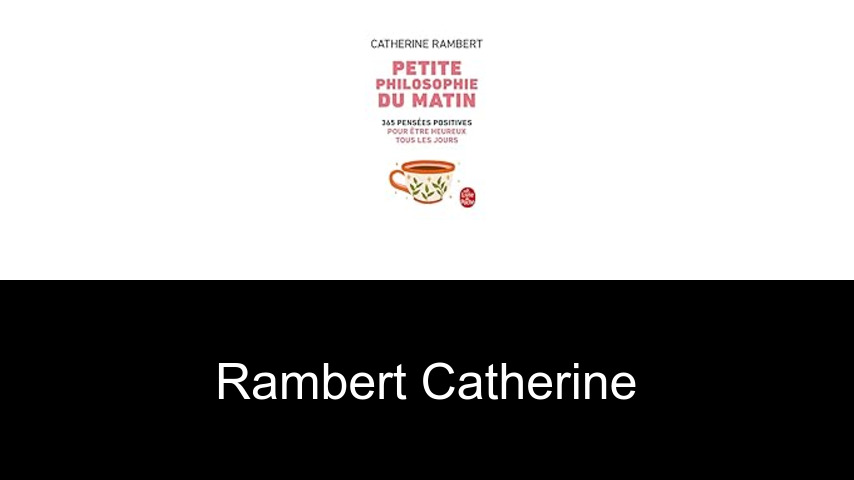 livres de Rambert Catherine