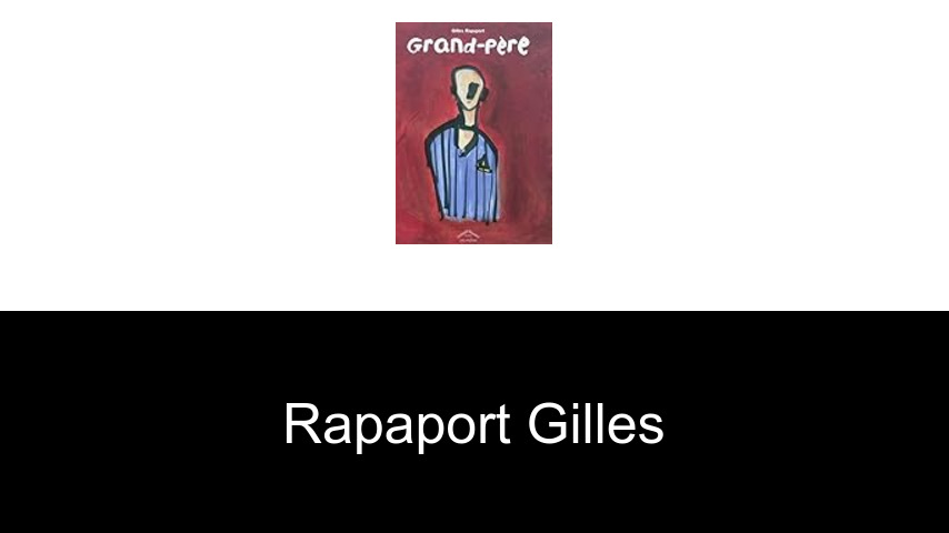 livres de Rapaport Gilles