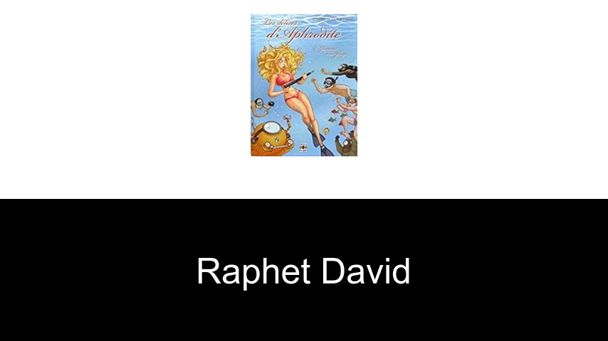 livres de Raphet David