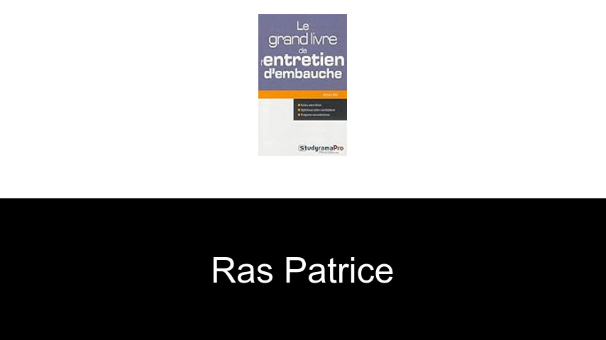 livres de Ras Patrice