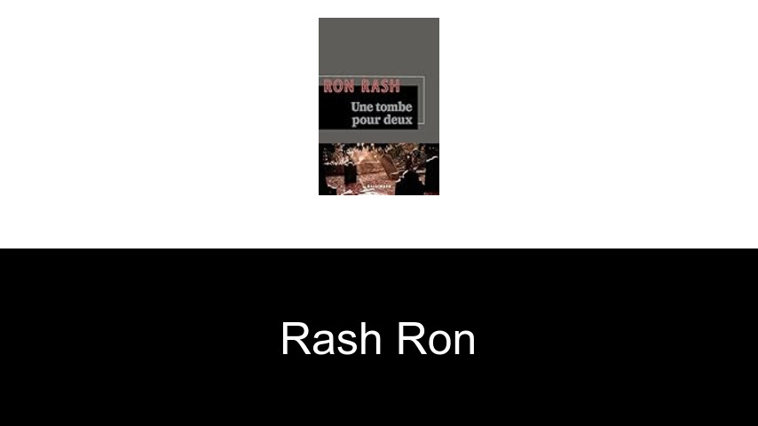 livres de Rash Ron