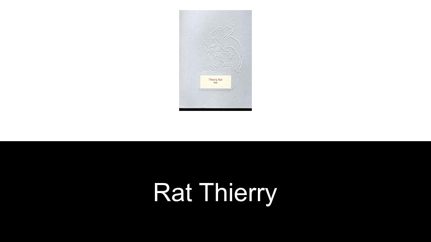 livres de Rat Thierry