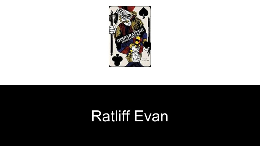 livres de Ratliff Evan