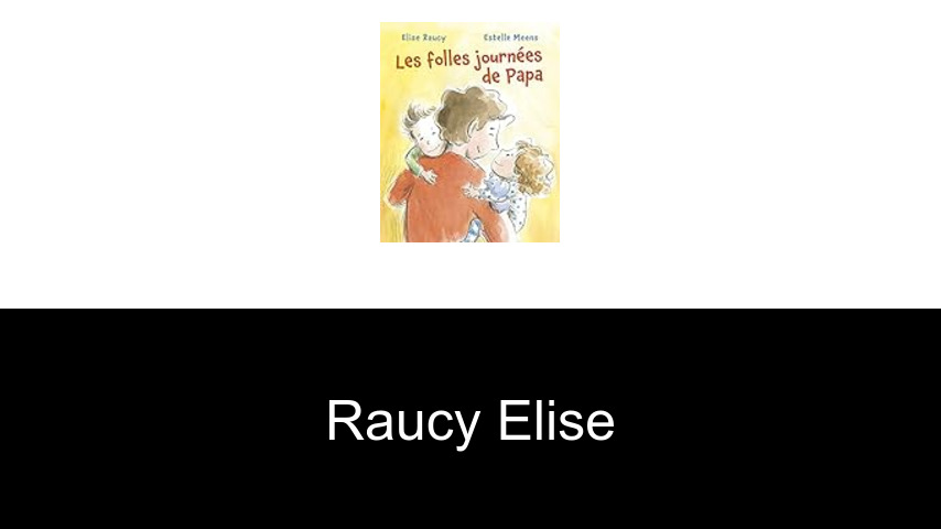 livres de RAUCY Elise