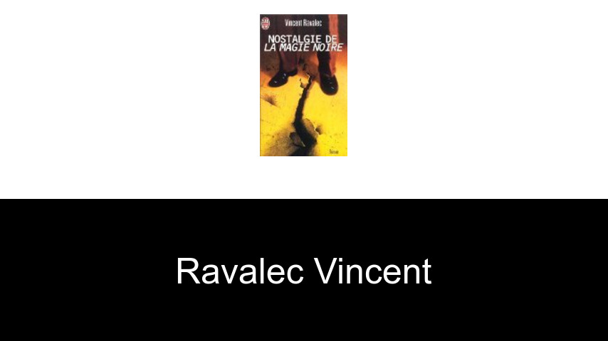 livres de Ravalec Vincent