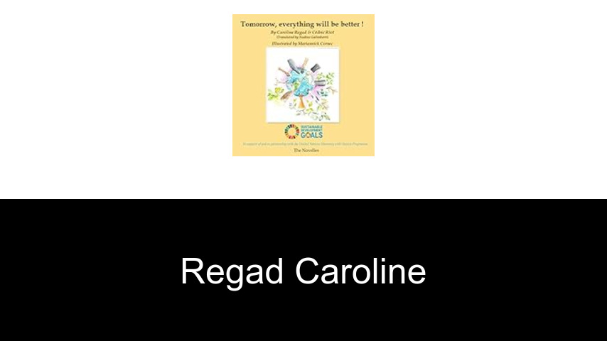livres de Regad Caroline