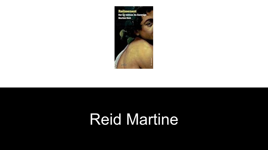 livres de Reid Martine