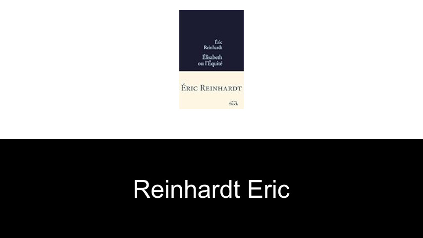 livres de Reinhardt Eric