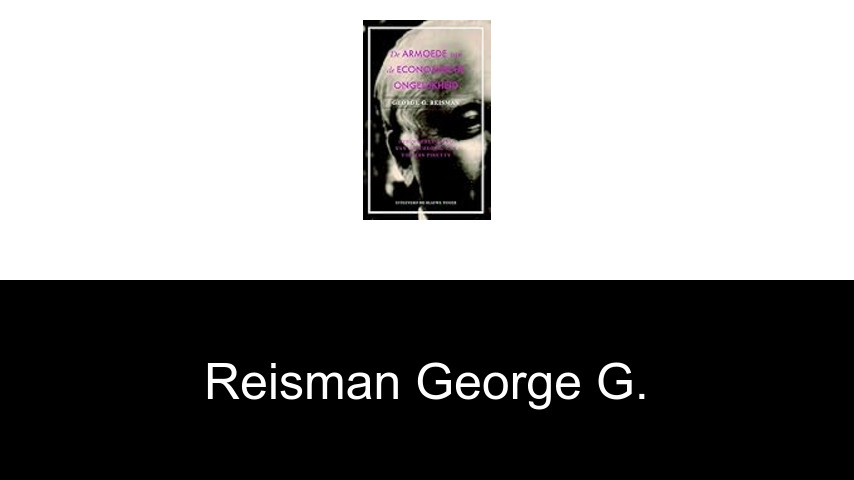 livres de Reisman George G.