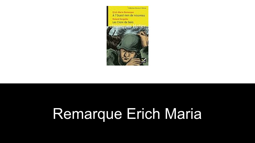 livres de Remarque Erich Maria
