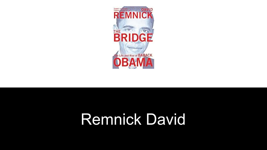 livres de Remnick David