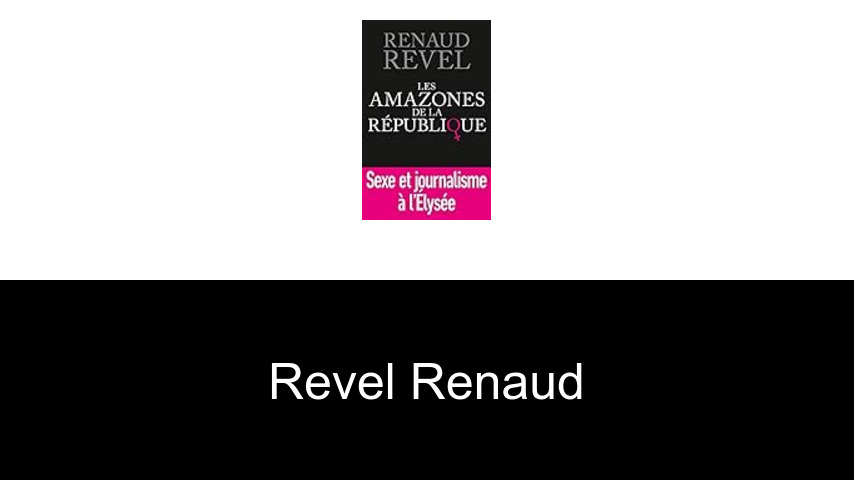 livres de Revel Renaud