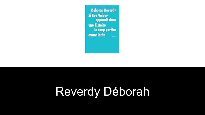 livres de Reverdy Déborah