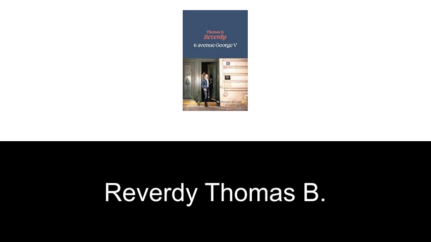 livres de Reverdy Thomas B.