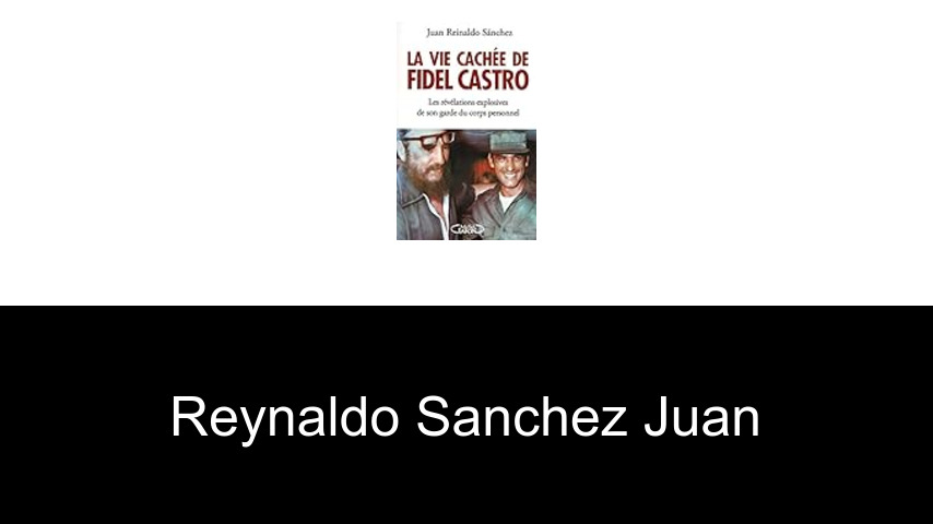 livres de Reynaldo Sanchez Juan