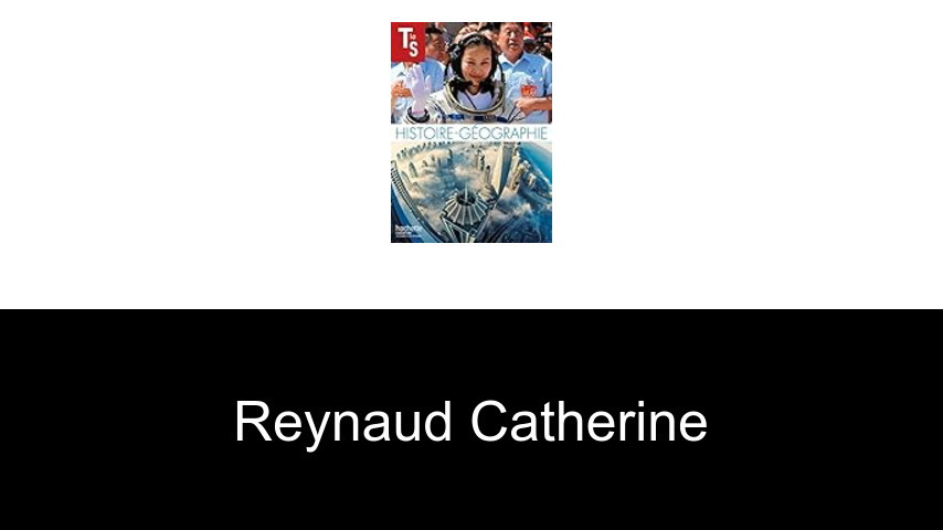 livres de Reynaud Catherine