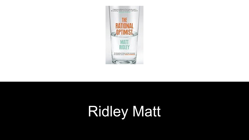 livres de Ridley Matt