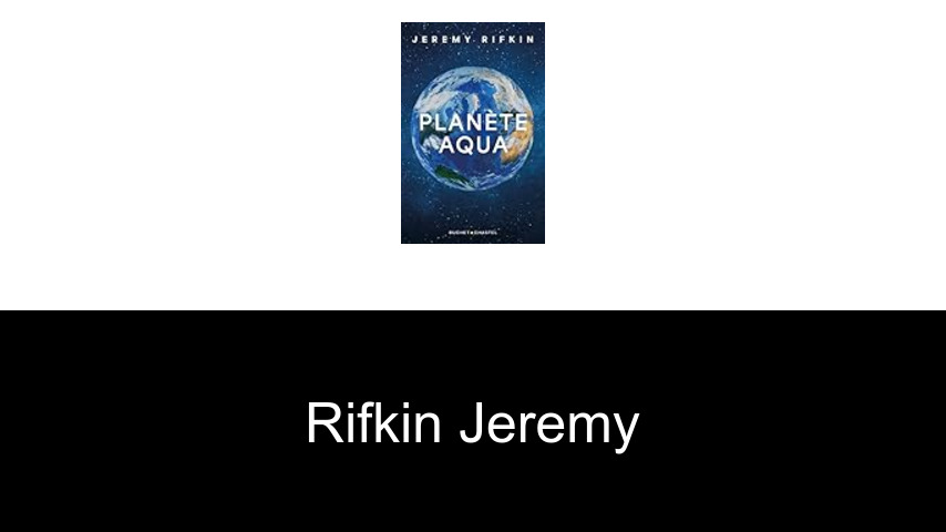 livres de Rifkin Jeremy