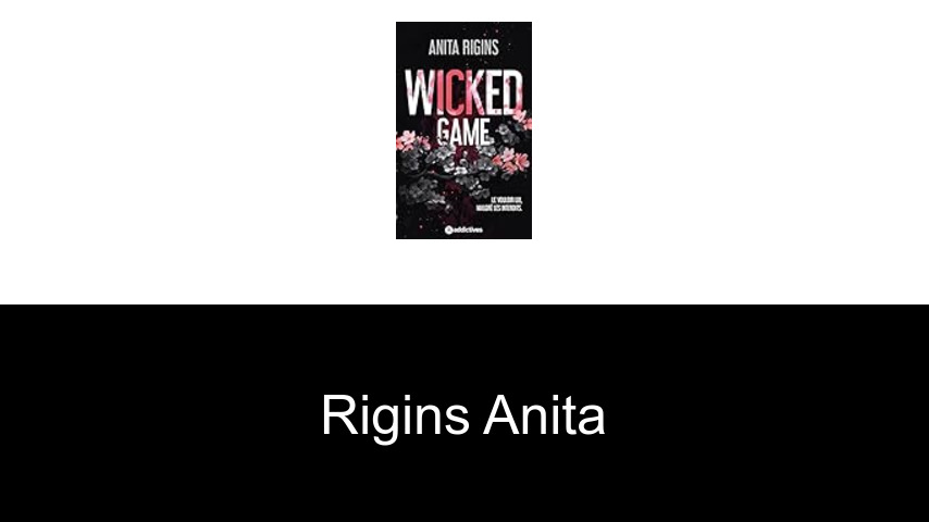 livres de Rigins Anita