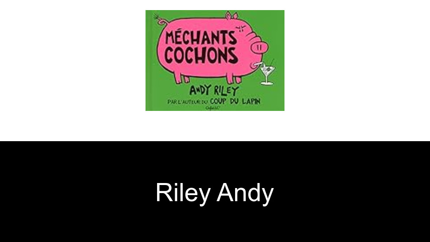 livres de Riley Andy