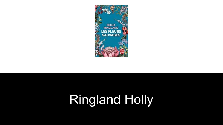 livres de Ringland Holly