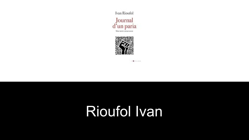 livres de Rioufol Ivan