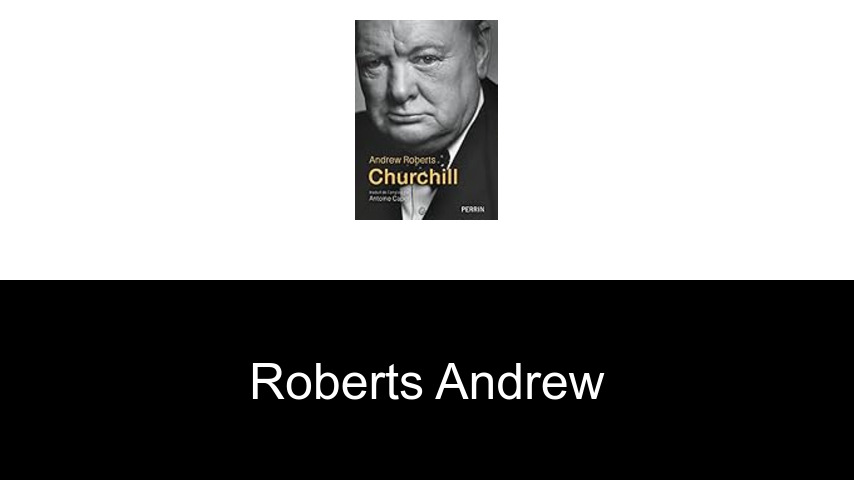 livres de Roberts Andrew