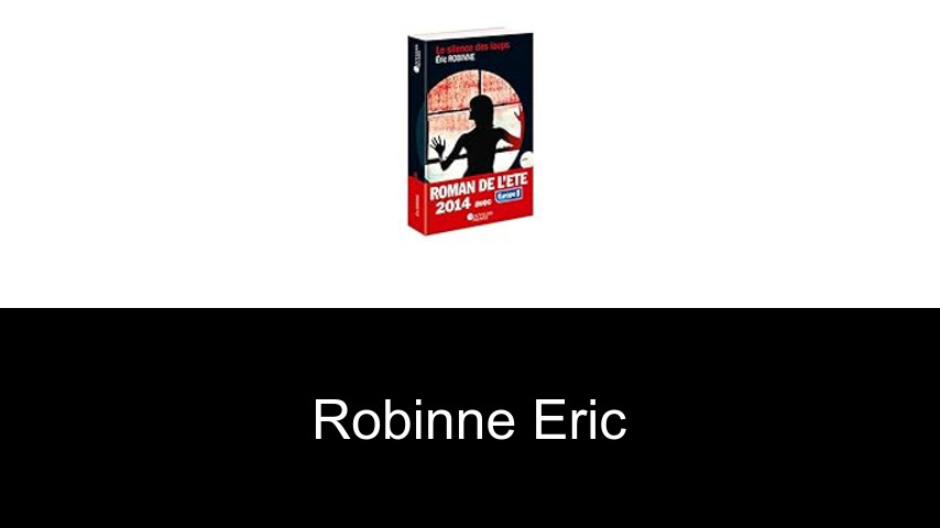 livres de Robinne Eric