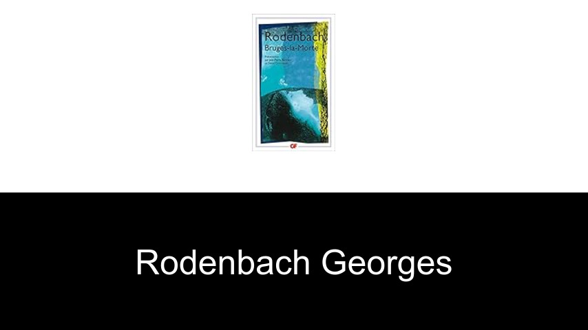 livres de Rodenbach Georges