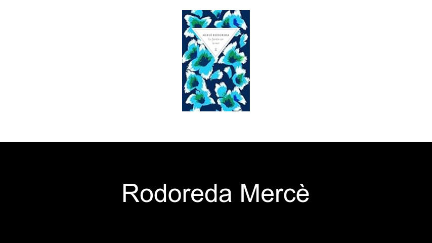 livres de Rodoreda Mercè