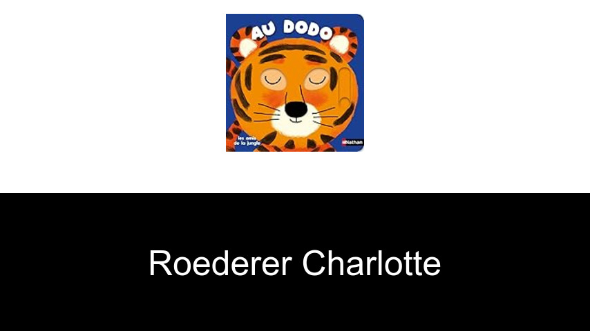 livres de Roederer Charlotte