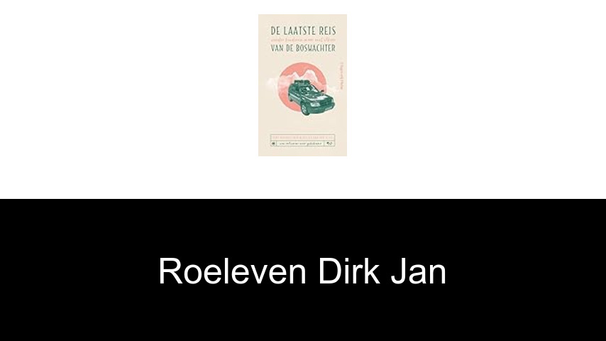 livres de Roeleven Dirk Jan