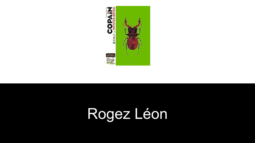 livres de Rogez Léon