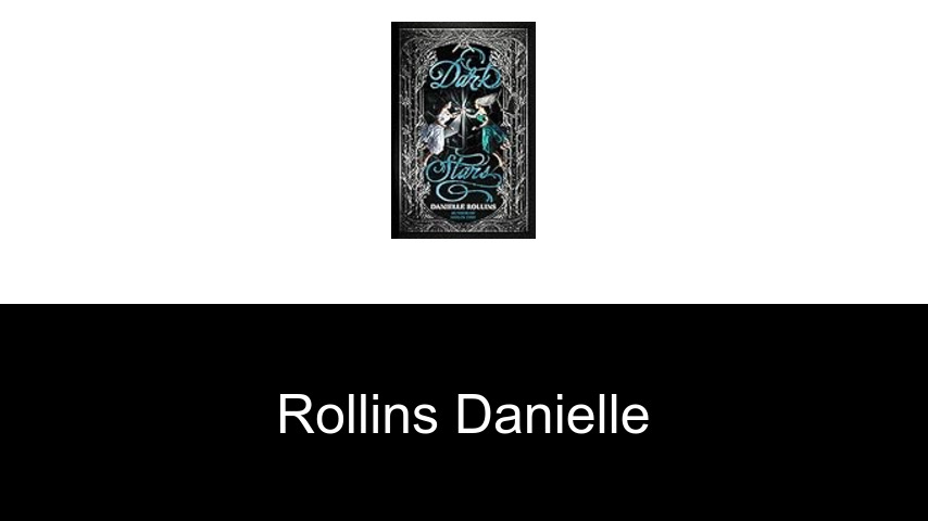 livres de Rollins Danielle