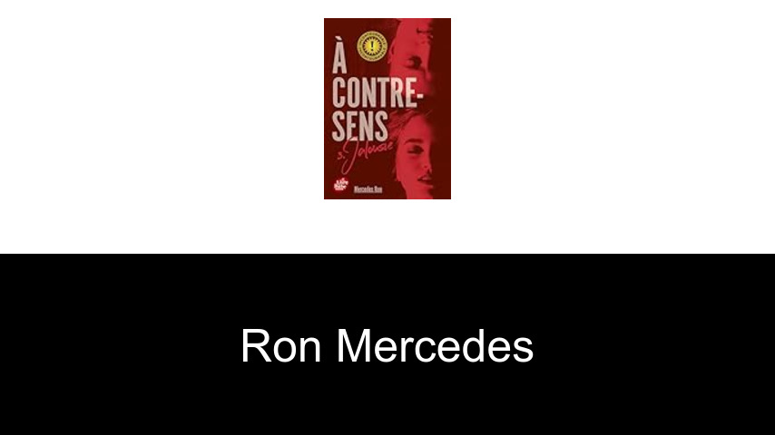 livres de Ron Mercedes