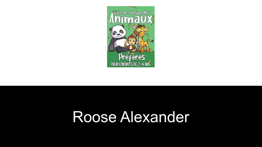livres de Roose Alexander