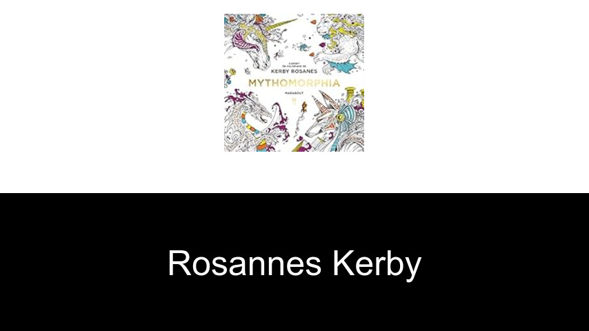 livres de Rosannes Kerby