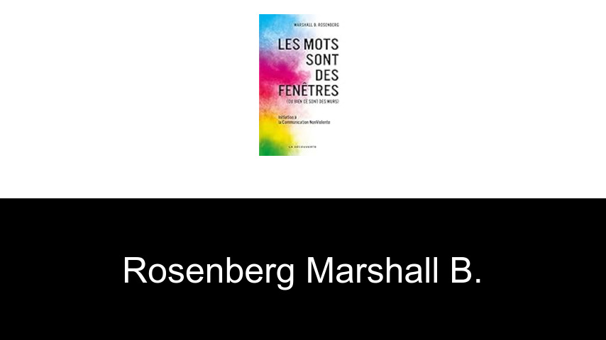 livres de ROSENBERG Marshall B.