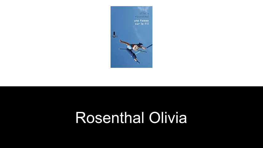livres de Rosenthal Olivia