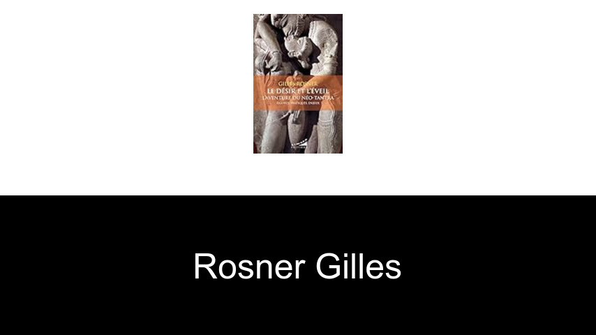 livres de Rosner Gilles